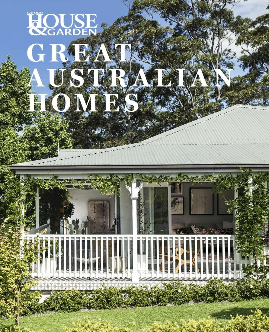 House & Garden Great Australian Homes